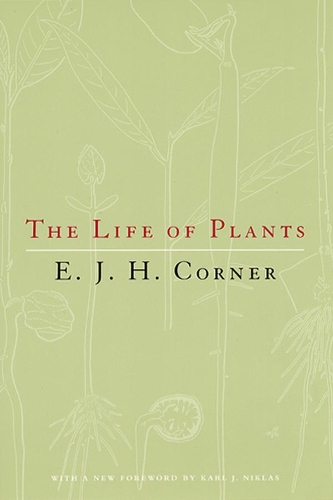 Бумажная книга «The Life of Plants», автор Э. Дж. Х. Корнер - фото №1