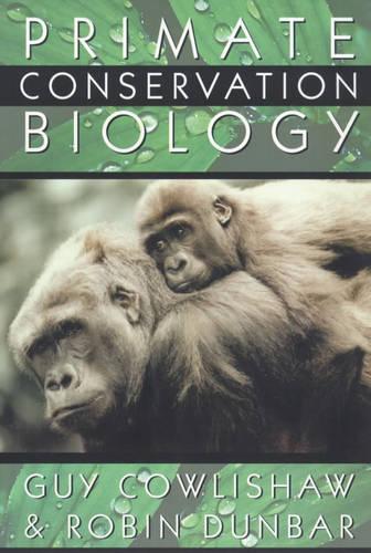 Бумажная книга «Primate Conservation Biology», авторов Гай Каулишоу, Робин И. М. Данбар - фото №1