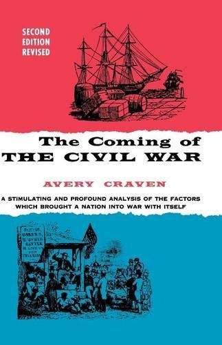 Бумажная книга «The Coming of the Civil War», автор Эйвери О. Крейвен - фото №1
