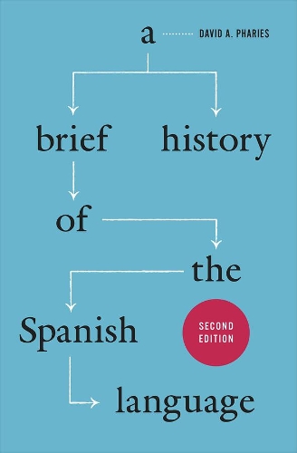 [object Object] «A Brief History of the Spanish Language – Second Edition», автор Девід А. Фаріс - фото №1