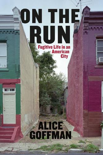Бумажная книга «On the Run: Fugitive Life in an American City», автор Алиса Гофман - фото №1