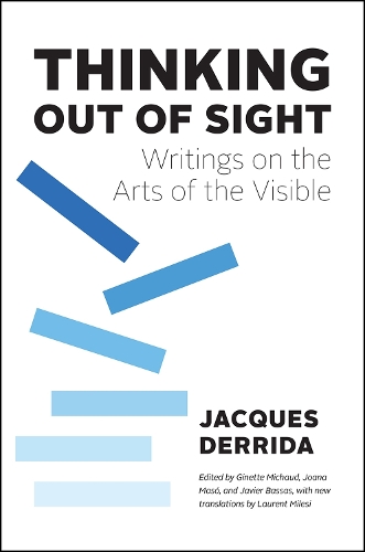 Бумажная книга «Thinking Out of Sight: Writings on the Arts of the Visible», автор Жак Деррида - фото №1