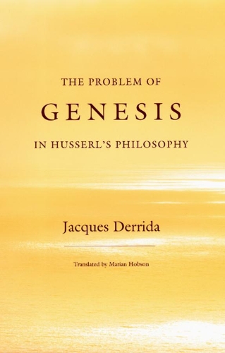 Бумажная книга «The Problem of Genesis in Husserl's Philosophy», автор Жак Деррида - фото №1