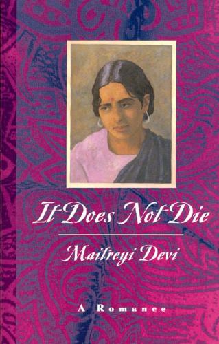 Бумажная книга «It Does Not Die: A Romance», автор Майтрей Деви - фото №1