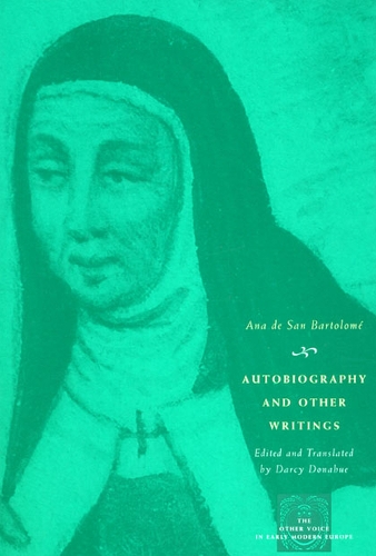 Бумажная книга «Autobiography and Other Writings», автор Ана де Сан-Бартоломе - фото №1