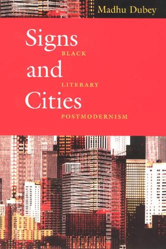 Паперова книга «Signs and Cities: Black Literary Postmodernism», автор Мадгу Дубей - фото №1