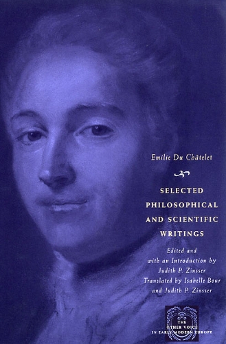 Бумажная книга «Selected Philosophical and Scientific Writings», автор Эмилия Дю Шатле - фото №1