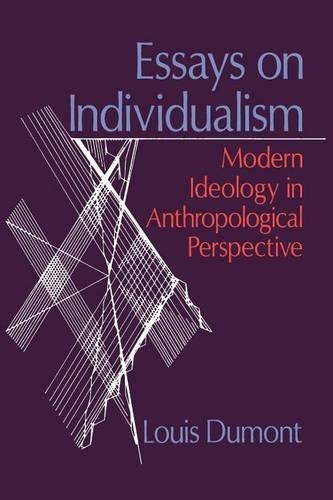 Паперова книга «Essays on Individualism: Modern Ideology in Anthropological Perspective», автор Луї Дюмон - фото №1