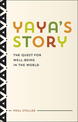 Бумажная книга «Yaya's Story: The Quest for Well-Being in the World», автор Пол Столлер - фото №1