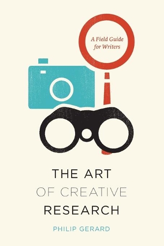 Паперова книга «The Art of Creative Research: A Field Guide for Writers», автор Філіп Герард - фото №1