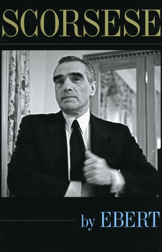 Паперова книга «Scorsese by Ebert», автор Роджер Еберт - фото №1