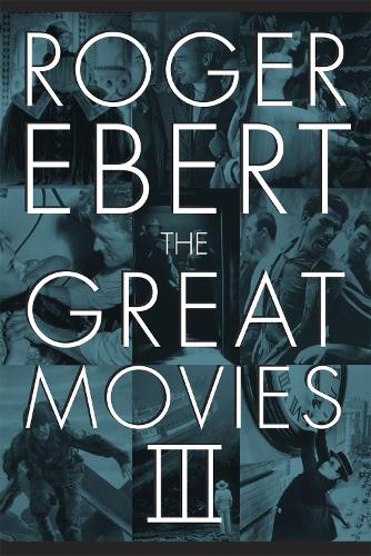 Бумажная книга «The Great Movies III», автор Роджер Эберт - фото №1
