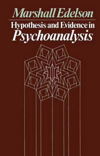 Паперова книга «Hypothesis and Evidence in Psychoanalysis», автор Маршалл Едельсон - фото №1