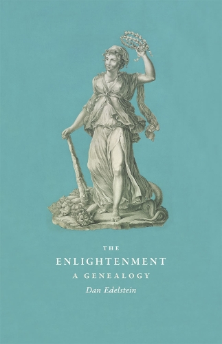 Бумажная книга «The Enlightenment: A Genealogy», автор Дэн Эдельштейн - фото №1
