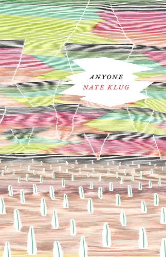Бумажная книга «Anyone», автор Нейт Клюг - фото №1