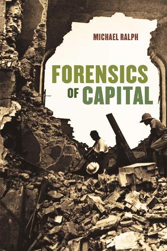 Бумажная книга «Forensics of Capital», автор Майкл Ральф - фото №1