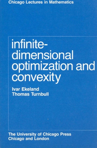 [object Object] «Infinite-Dimensional Optimization and Convexity», авторів Івар Екеланд, Томас Тернбулл - фото №1