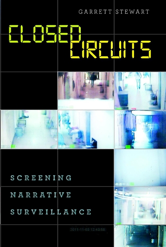 Бумажная книга «Closed Circuits: Screening Narrative Surveillance», автор Гаррет Стюарт - фото №1