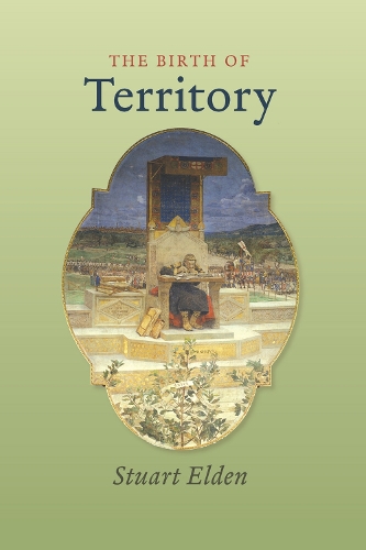 Бумажная книга «The Birth of Territory», автор Стюарт Элден - фото №1