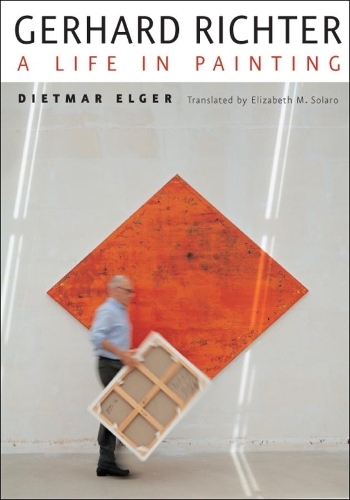 Бумажная книга «Gerhard Richter: A Life in Painting», автор Дитмар Эльгер - фото №1