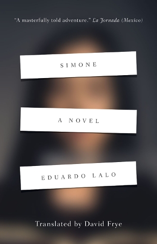 Паперова книга «Simone: A Novel», автор Едуардо Лало - фото №1