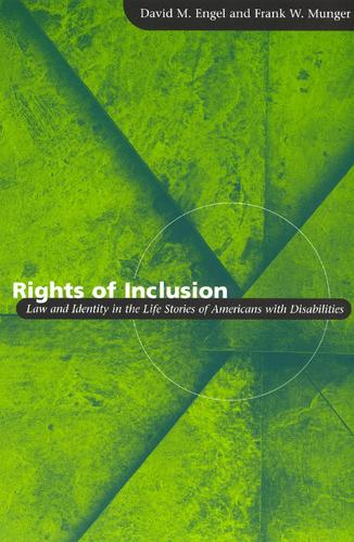 Бумажная книга «Rights of Inclusion: Law and Identity in the Life Stories of Americans with Disabilities», авторов Дэвид М. Энгель, Фрэнк В. Мангер - фото №1