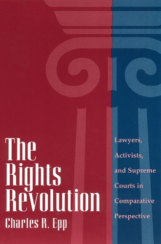 Бумажная книга «The Rights Revolution: Lawyers, Activists, and Supreme Courts in Comparative Perspective», автор Чарльз Р. Эпп - фото №1