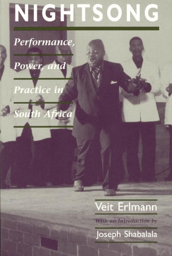 Бумажная книга «Nightsong: Performance, Power, and Practice in South Africa», автор Вейт Эрлманн - фото №1