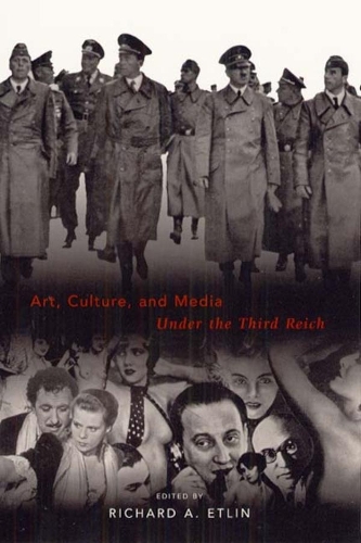 Бумажная книга «Art, Culture, and Media Under the Third Reich», автор Ричард А. Этлин - фото №1