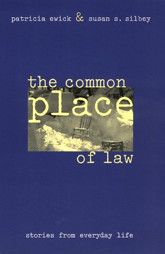 Бумажная книга «The Common Place of Law: Stories from Everyday Life», авторов Патрисия Эвик, Сьюзен С. Силби - фото №1