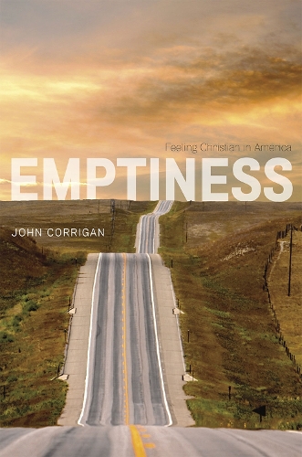 Бумажная книга «Emptiness: Feeling Christian in America», автор Джон Корриган - фото №1