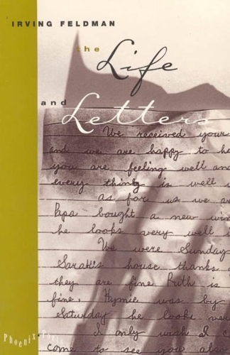 Бумажная книга «The Life and Letters», автор Ирвинг Фельдман - фото №1