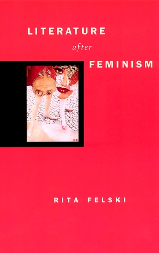 Бумажная книга «Literature after Feminism», автор Рита Фельски - фото №1