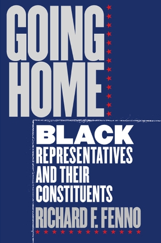 Бумажная книга «Going Home: Black Representatives and Their Constituents», автор Ричард Ф. Фенно - фото №1
