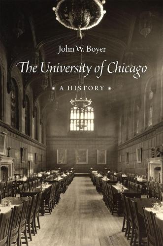 Бумажная книга «The University of Chicago: A History», автор Джон В. Бойер - фото №1