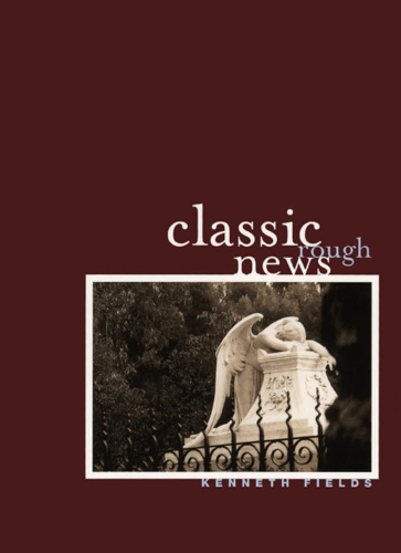 Бумажная книга «Classic Rough News», автор Кеннет Филдс - фото №1