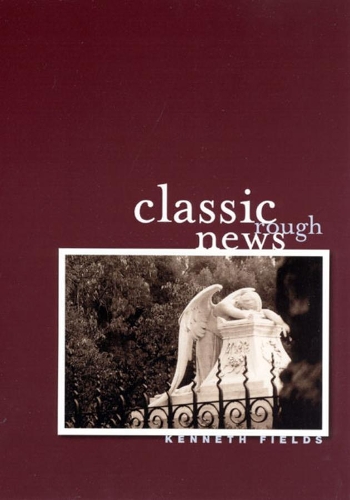 Паперова книга «Classic Rough News», автор Кеннет Філдс - фото №1
