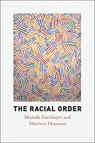 Бумажная книга «The Racial Order», автор Мустафа Эмирбайер - фото №1