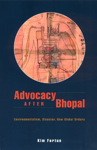 Бумажная книга «Advocacy after Bhopal: Environmentalism, Disaster, New Global Orders», автор Ким Фортун - фото №1