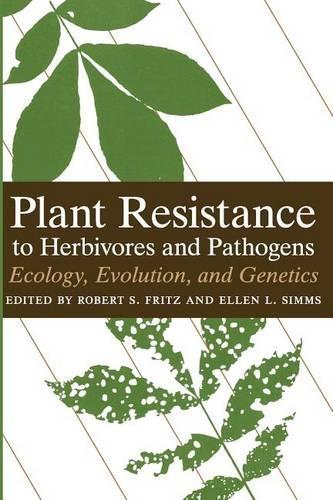 Бумажная книга «Plant Resistance to Herbivores and Pathogens: Ecology, Evolution, and Genetics», автор Роберт С. Фриц - фото №1