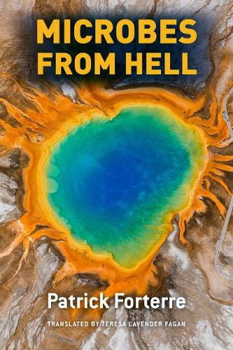 Бумажная книга «Microbes from Hell», автор Патрик Фортерр - фото №1