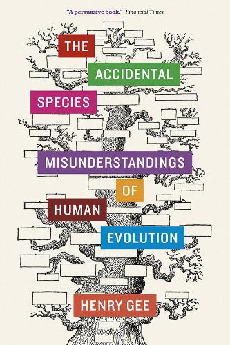 Бумажная книга «The Accidental Species: Misunderstandings of Human Evolution», автор Генри Ги - фото №1