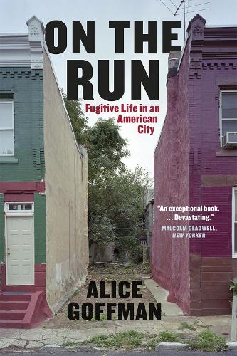 Бумажная книга «On the Run: Fugitive Life in an American City», автор Алиса Гофман - фото №1