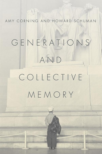 Бумажная книга «Generations and Collective Memory», авторов Эми Корнинг, Говард Шуман - фото №1