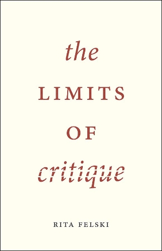 Бумажная книга «The Limits of Critique», автор Рита Фельски - фото №1