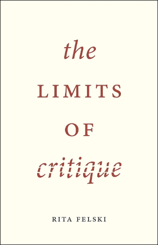 Бумажная книга «The Limits of Critique», автор Рита Фельски - фото №1
