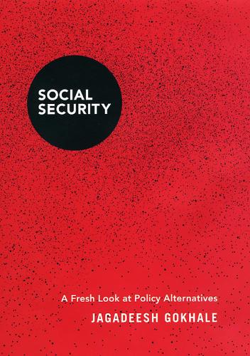 Бумажная книга «Social Security: A Fresh Look at Policy Alternatives», автор Джагадиш Гокхале - фото №1