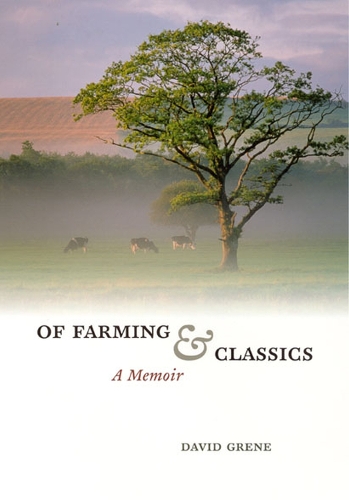 Бумажная книга «Of Farming and Classics: A Memoir», автор Дэвид Грин - фото №1