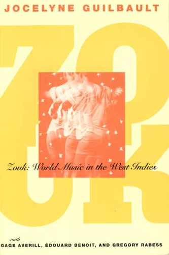 [object Object] «Zouk: World Music in the West Indies», автор Жоселін Гільбо - фото №1
