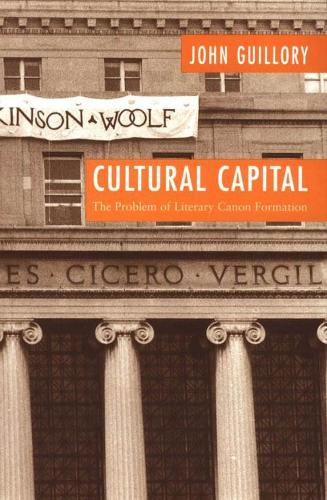 Бумажная книга «Cultural Capital: The Problem of Literary Canon Formation», автор Джон Гиллори - фото №1